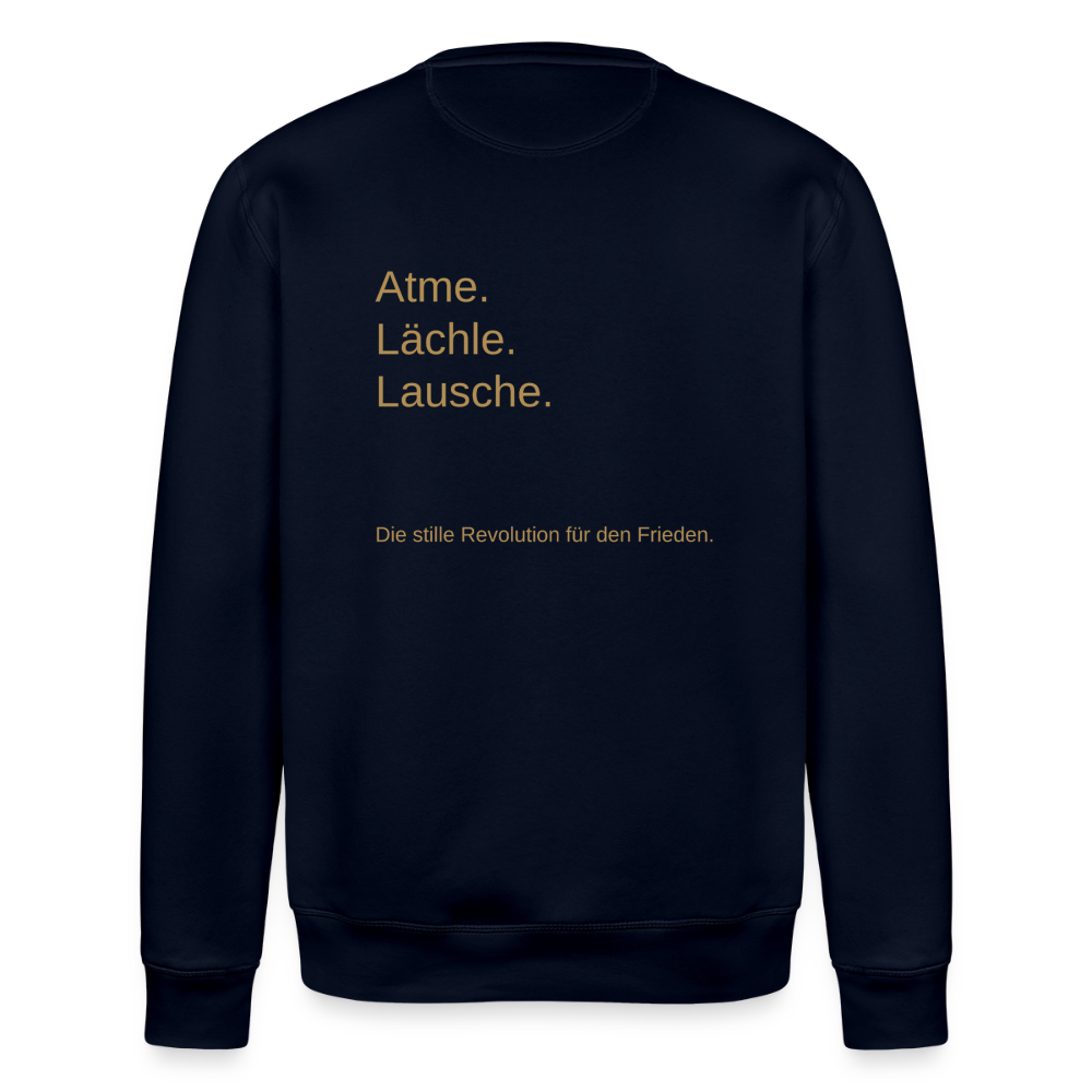 Unisex Bio-Sweatshirt "Atme Lächle Lausche" - Navy