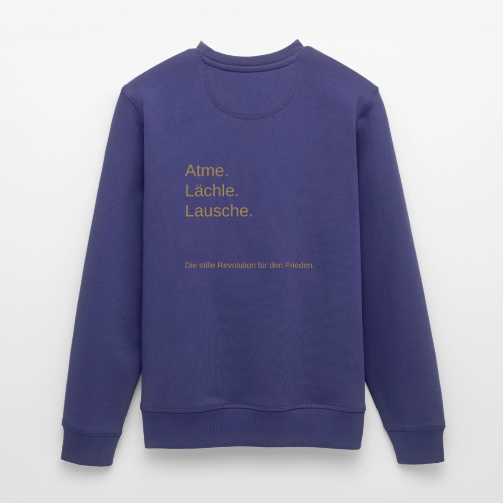 Unisex Bio-Sweatshirt "Atme Lächle Lausche" - Dämmerung