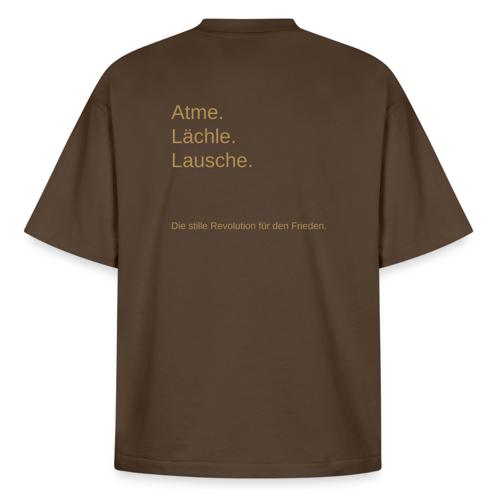 Heavyweight Unisex Bio T-Shirt "Atme Lächle Lausche" - Dunkelbraun