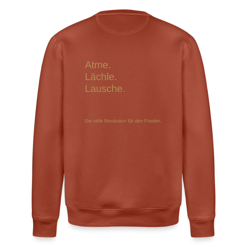 Unisex Bio-Sweatshirt "Atme Lächle Lausche" - Terrakotta